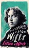 Simon Callow, Merlin Holland - Conversations with Wilde