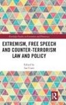 Ian Cram, Ian (University of Leeds Cram, Ian Cram, Cram Ian - Extremism, Free Speech and Counter-Terrorism Law and Policy