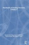 Peter Afflerbach, Peter P Afflerbach, Peter P. Afflerbach, Patricia Enciso, Nonie K Lesaux, Nonie K. Lesaux... - Handbook of Reading Research, Volume V