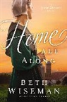 Beth Wiseman - Home All Along