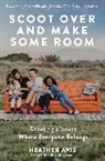 Heather Avis - Scoot Over and Make Some Room