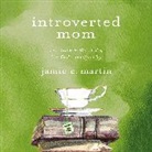 Jamie C. Martin, Zondervan - Introverted Mom
