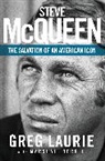 Greg Laurie - Steve McQueen