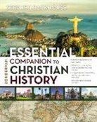 Stephen Backhouse - Zondervan Essential Companion to Christian History