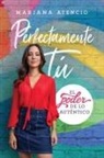 Mariana Atencio - Perfectamente tú