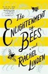 Rachel Linden - Enlightenment of Bees