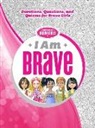 Thomas Nelson, Thomas Nelson, Olga Ivanov, Olga and Aleksey Ivanov - I Am Brave