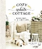 Liz Marie Galvan - Cozy White Cottage