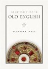 Jonathan Evans, Not Available (NA) - Introduction to Old English