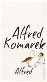 Alfred Komarek - Alfred