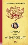 Paramahansa Yogananda, Paramahansa                 10000018121 Yogananda, Paramhansa Yogananda - Karma und Wiedergeburt