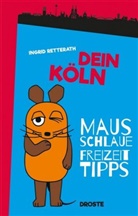 Ingrid Retterath - Dein Köln