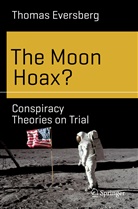 Thomas Eversberg - The Moon Hoax?