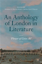 Alan F. Dilnot, Alan F Dilnot, Peter L. Groves, Geoffrey G. Hiller, Pete L Groves, Peter L Groves - An Anthology of London in Literature, 1558-1914