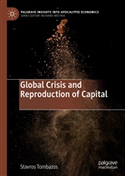 Stavros Tombazos - Global Crisis and Reproduction of Capital