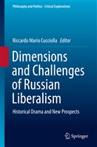 Riccardo Mario Cucciolla, Riccard Mario Cucciolla, Riccardo Mario Cucciolla - Dimensions and Challenges of Russian Liberalism