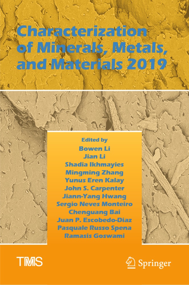 Chenguang Bai, John S. Carpenter, Juan P. Escobedo-Diaz, Ramasis Goswami, Jiann-Yang Hwang, … - Characterization of Minerals, Metals, and Materials 2019