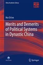 Mu Ch'ien - Merits and Demerits of Political Systems in Dynastic China