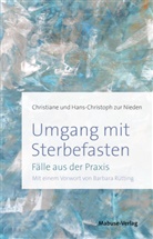 Christiane zur Nieden, Hans-Christoph zu Nieden, Christiane zur Nieden, Hans-Christoph zur Nieden - Umgang mit Sterbefasten