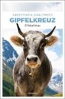 Xaver Gwaltinger, Xaver Maria Gwaltinger - Gipfelkreuz