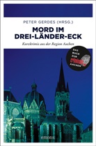 Pete Gerdes, Peter Gerdes - Mord im Drei-Länder-Eck
