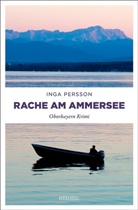 Inga Persson - Rache am Ammersee