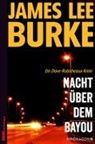 James Lee Burke, Georg Schmidt - Nacht über dem Bayou