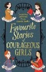 Louisa May Alcott, Hans Andersen, Hans  Christian Andersen, L Frank Baum, L. Frank Baum, Enid Blyton... - Favourite Stories of Courageous Girls