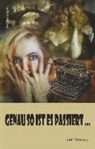 Davina Beck, Karsten Beuchert, Ilona Black, Stefanie Bogner-Raab, Eusebius van den Boom, Julius Boxberger... - Genau so ist es passiert . . .
