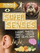 Rob Colson, Colson Rob - Science is Everywhere: Super Senses