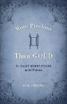 Sam Storms - More Precious Than Gold