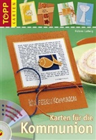 Helene Ludwig - Karten für die Kommunion, m. CD-ROM