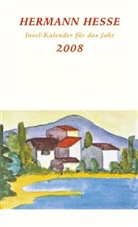 Hermann Hesse - Hermann Hesse Insel-Kalender für das Jahr 2008