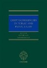 David (Chair of Common Law Fox, David (University Lecturer Fox, Sarah (Associate Professor of Law Green, David Fox, David (Chair of Common Law Fox, Fox David... - Cryptocurrencies in Public and Private Law