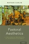 Nathan Carlin, Nathan (Assistant Professor Carlin, Carlin Nathan - Pastoral Aesthetics
