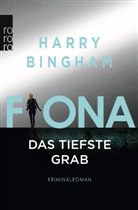 Harry Bingham - Fiona. Das tiefste Grab