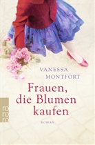 Vanessa Montfort - Frauen, die Blumen kaufen