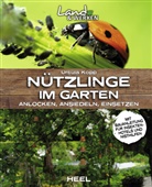 Ursula Kopp - Nützlinge im Garten - anlocken, ansiedeln, einsetzen