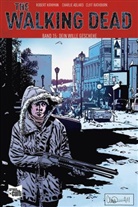Charlie Adlard, Robert Kirkman - The Walking Dead - Dein Wille geschehe. Bd.15