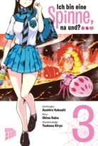 Okina Baba, Kakashi Asahiro - Ich bin eine Spinne, na und?. Bd.3. Bd.3