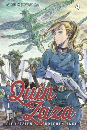 Taku Kuwabara - Quin Zaza - Die letzten Drachenfänger. Bd.4