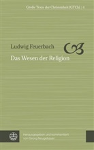 Ludwig Feuerbach, Geor Neugebauer, Georg Neugebauer - Das Wesen der Religion