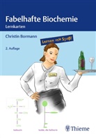 Christin Bormann - Fabelhafte Biochemie Lernkarten