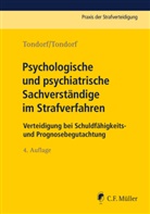 Babette Tondorf, Günte Tondorf, Günter Tondorf - Psychologische und psychiatrische Sachverständige im Strafverfahren