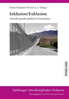 Ulrike Brandl, Ulrike Brandl u a, Ricarda Drüeke, Franz Gmainer-Pranzl, Jochim Hansen, Eva Hausbacher... - Inklusion/Exklusion
