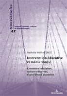 Nathali Wallian, Nathalie Wallian - Intervention éducative et médiation(s)