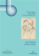 Gille Le Béguec, Gilles Le Béguec, Emilia Robin, Nicolas Rousselier - Léo Hamon (1908-1993)