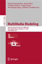 Wen-Huang Cheng, Cathal Gurrin, Benoi Huet, Benoit Huet, Ioannis Kompatsiaris, Vasileios Mezaris... - MultiMedia Modeling