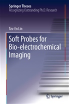 Tzu-En Lin - Soft Probes for Bio-electrochemical Imaging