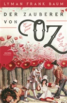 L. Frank Baum, Lyman Frank Baum, Felix Mayer - Der Zauberer von Oz / The Wizard of Oz